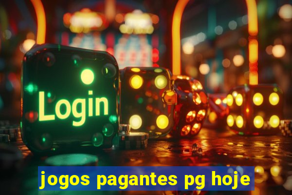 jogos pagantes pg hoje